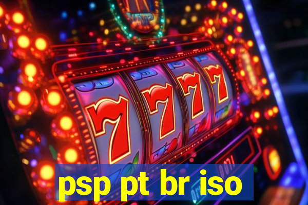 psp pt br iso